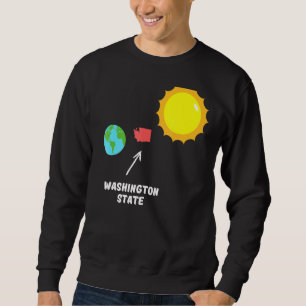 Sweatshirt Etat de Washington Entre La Terre Et Sun Meme De