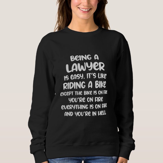 Sweatshirt Être avocat est facile c'est comme rouler à vélo Q (Devant)