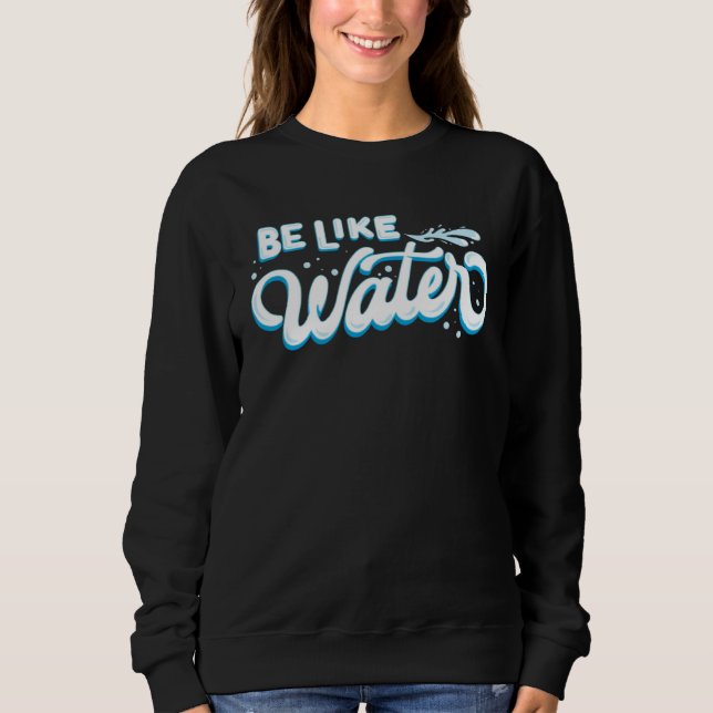 Sweatshirt Être comme l'eau Daoïsme Ancien Chinois Tai Chi Ta (Devant)