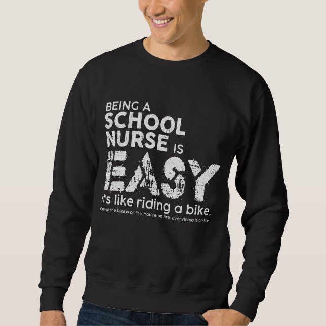 Sweatshirt Être infirmière à l'école, c'est facile, c'est com (Devant)
