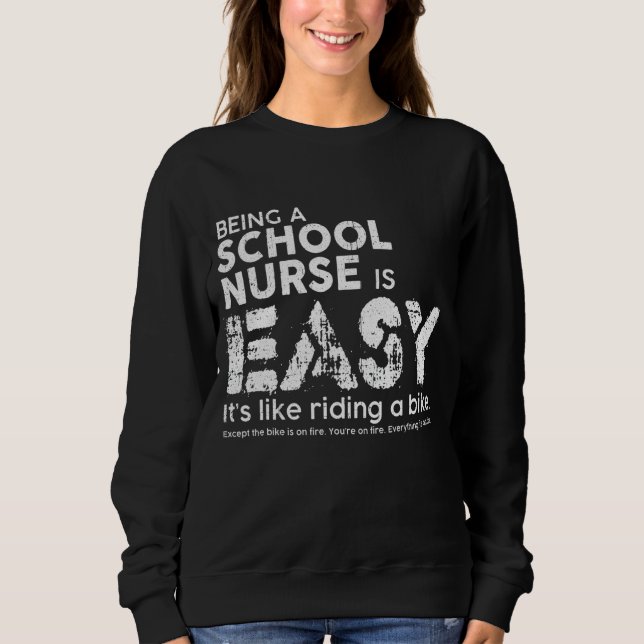 Sweatshirt Être infirmière à l'école, c'est facile, c'est com (Devant)