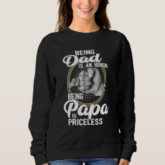 Sweatshirt Être Papa Est Un Honneur Être Papa Est Un Vain Ine