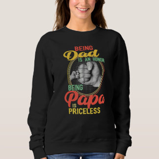 Sweatshirt Être Papa Est Un Honneur Être Papa Est Un Vain Ine