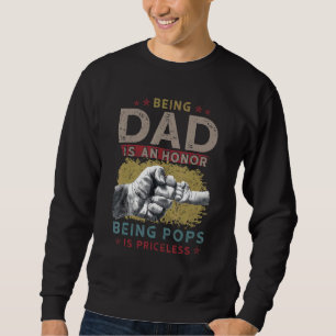 Sweatshirt Être Papa Est Un Honneur Être Pop Est Inestimable