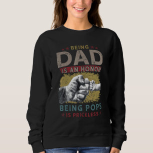 Sweatshirt Être Papa Est Un Honneur Être Pop Est Inestimable