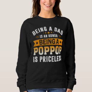 Sweatshirt Être Papa Est Un Honneur Être Poppop Est Priceles