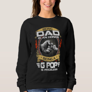 Sweatshirt Être Papa Est Un Honneur Être Un Pop G Est Inestim