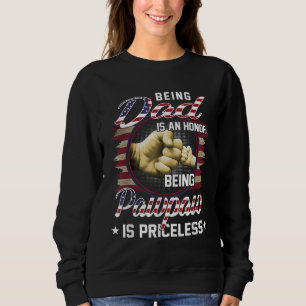 Sweatshirt Être UN PÈRE Est Un HONNEUR Être Un Pawpaw Est PRI