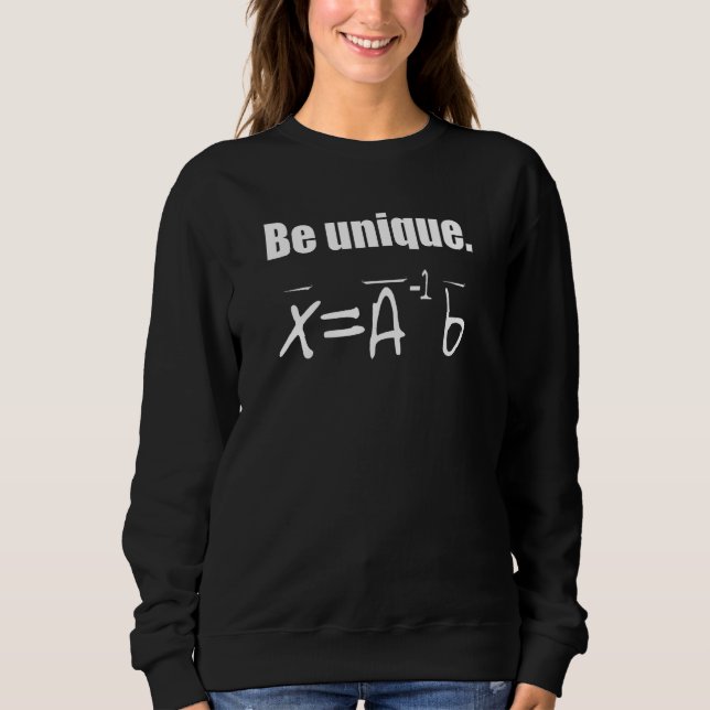 Sweatshirt Être unique algèbre linéaire (Devant)
