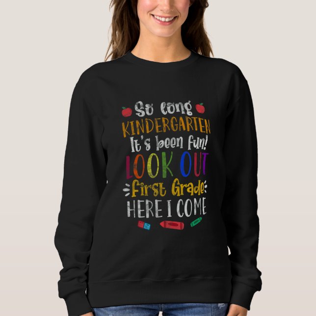 Sweatshirt Étudiant De Première Année Si Longue Maternelle C' (Devant)