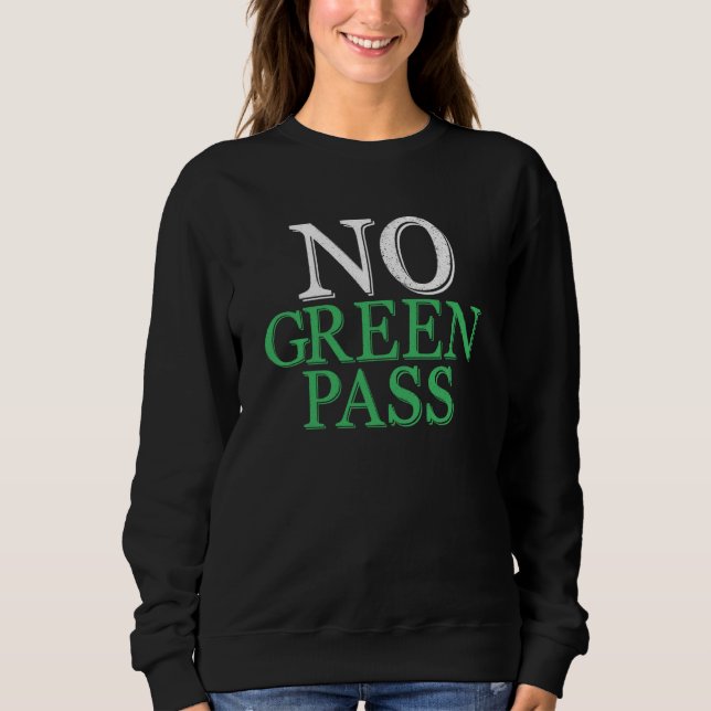 Sweatshirt Event Paris Pass Sanitaire Covid No Vax No Verde (Devant)