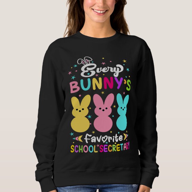 Sweatshirt Every Bunny's Favorite School Secretary Religious  (Devant)