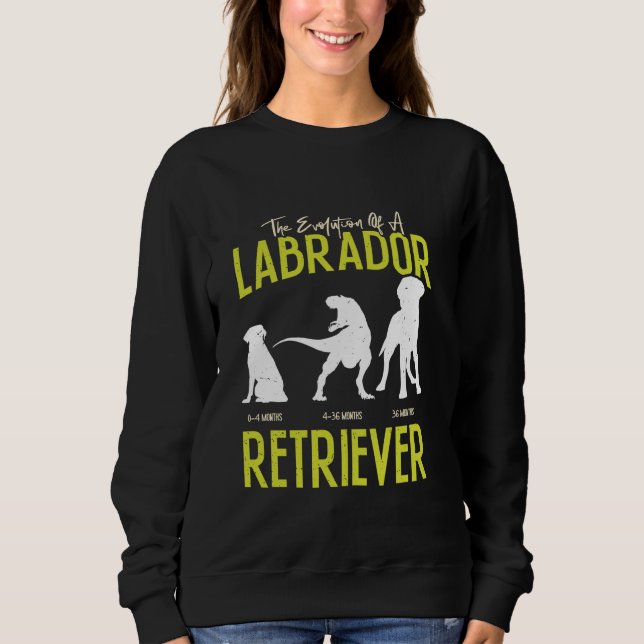 Sweatshirt ÉVOLUTION D'UN RÉCUPÉRATEUR LABRADOR Propriétaire  (Devant)