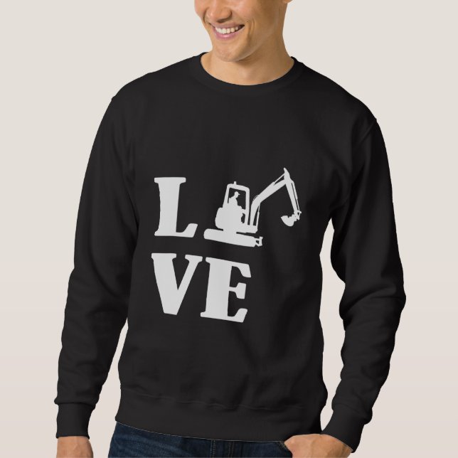 Sweatshirt Excavateur Chauffeur Construction Bâtiment Ouvrier (Devant)