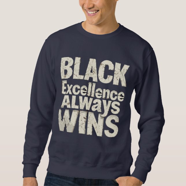 Sweatshirt Excellence noire - Célébrer le Mois de l'histoire  (Devant)