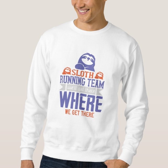 Sweatshirt Exécution - Équipe d'exécution de Sloth (Devant)