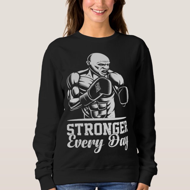 Sweatshirt Exercice de fitness musculation plus fort chaque j (Devant)