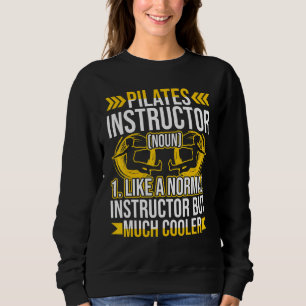 Sweatshirt Exercice Pilates Instructor