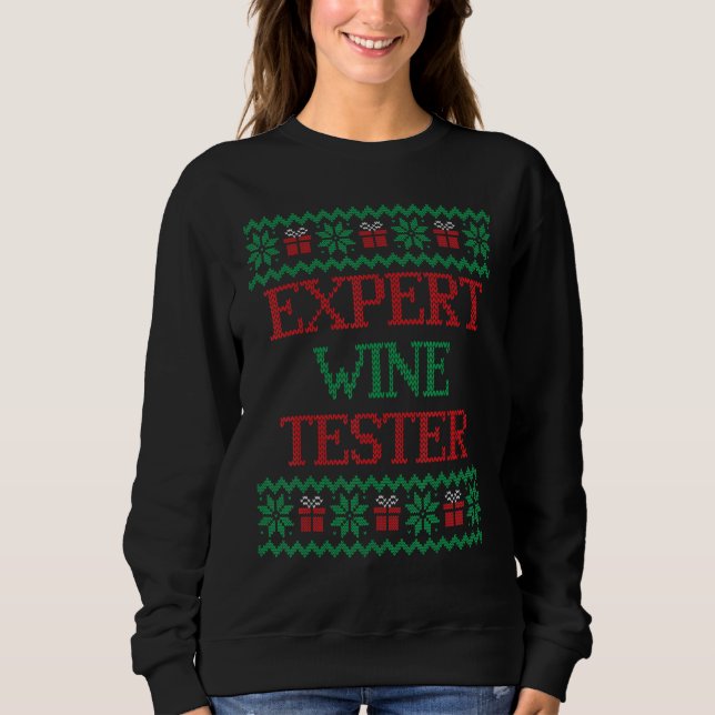 Sweatshirt Expert Wine Tester   for Matching Family Photos (Devant)
