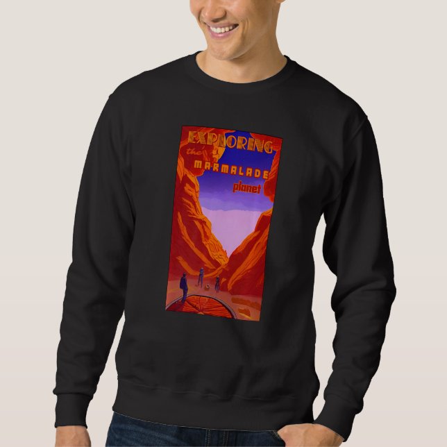 Sweatshirt Explorer la planète de la marmelade, exploitation  (Devant)