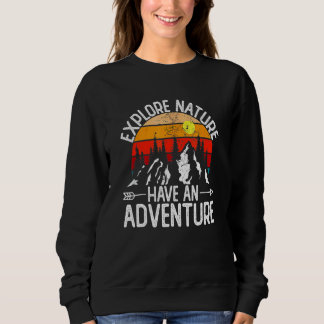 Sweatshirt Explorez La Nature Faites Une Aventure Retro Fores