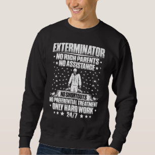 Sweatshirt Exterminateur de travail dur de lutte antiparasita