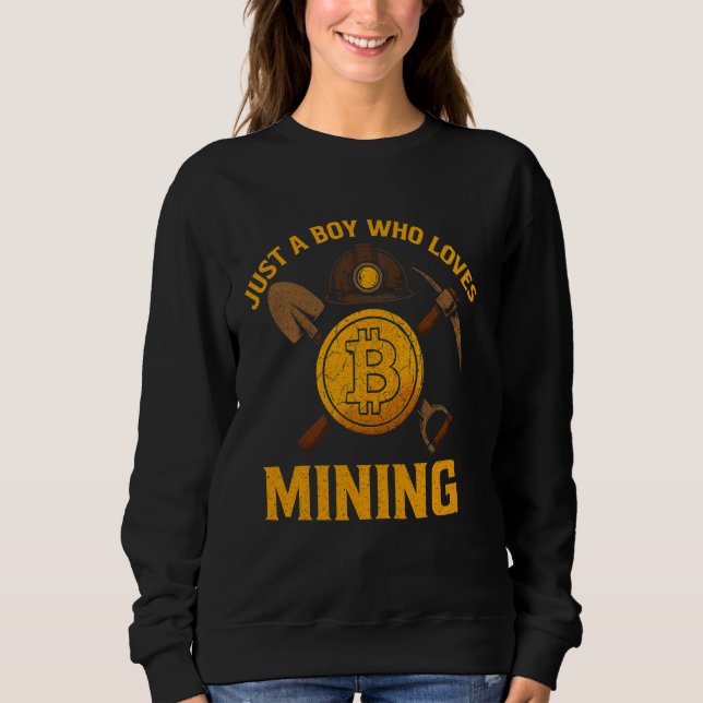 Sweatshirt Extraction de Bitcoin Juste un garçon qui aime le  (Devant)