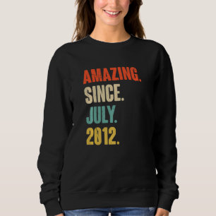 Sweatshirt Extraordinaire depuis juillet 2012 10 ans 10e anni