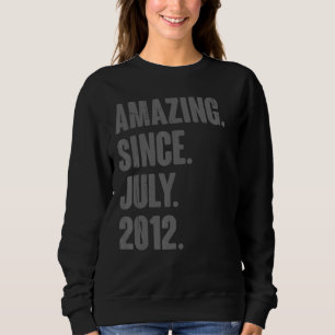 Sweatshirt Extraordinaire depuis juillet 2012 10 ans 10e anni