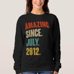 Sweatshirt Extraordinaire depuis juillet 2012 10 ans 10e anni