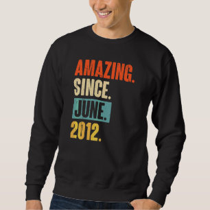Sweatshirt Extraordinaire depuis juin 2012 10 ans 10e anniver