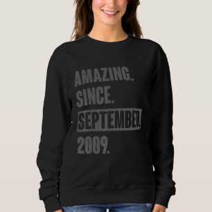 Sweatshirt Extraordinaire depuis septembre 2009 13 ans 13e Bi