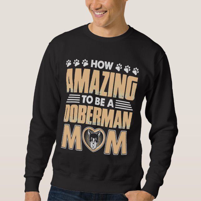 Sweatshirt Extraordinaire maman Doberman (Devant)