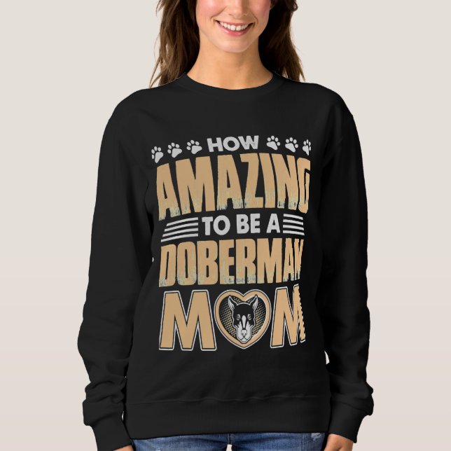 Sweatshirt Extraordinaire maman Doberman (Devant)
