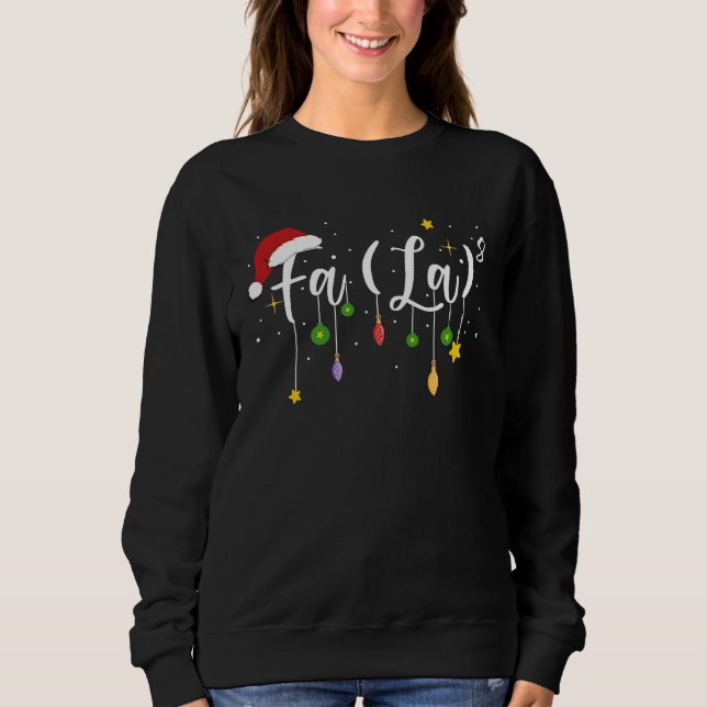 Sweatshirt FA LA 8  Christmas Holiday  Falalalala Christmas M (Devant)