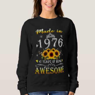 Sweatshirt Fabriqué en 1976 Sunflower 47e anniversaire 47 ans