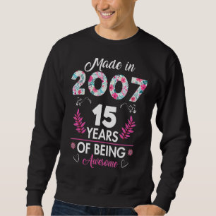 Sweatshirt Fabriqué En 2007 15 Ans 15 Ans