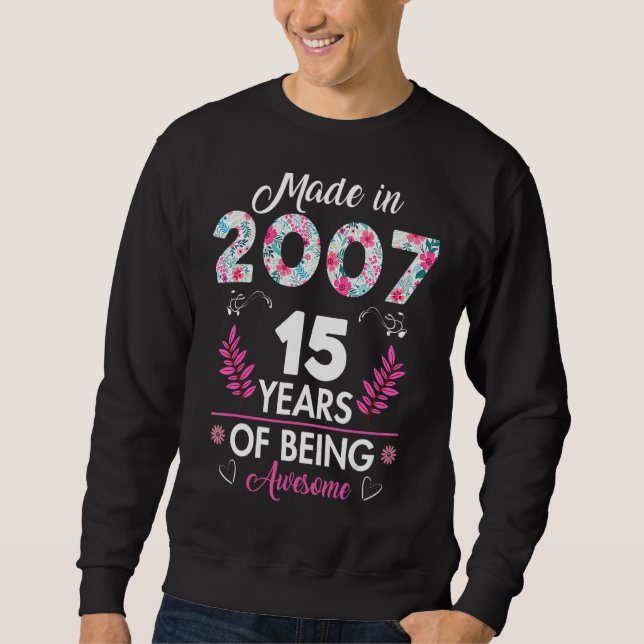 Sweatshirt Fabriqué En 2007 15 Ans 15 Ans (Devant)