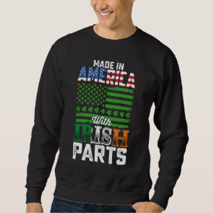 Sweatshirt Fabriqué en Amérique avec des pièces irlandaises S