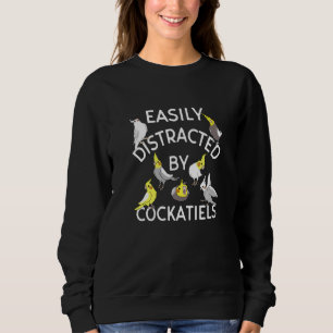 Sweatshirt Facilement Distrait Par Cockatiels Mignons Oiseaux