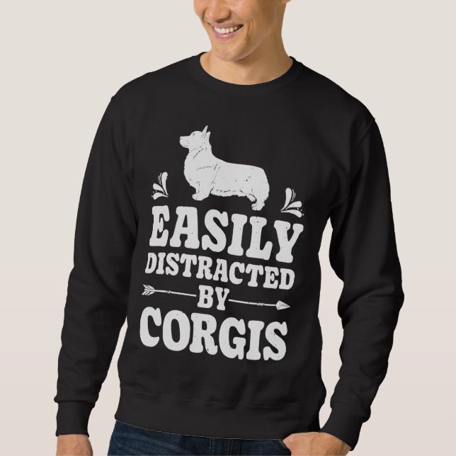 Sweatshirt Facilement Distrait Par Corgis Funny Corgi Chien (Devant)