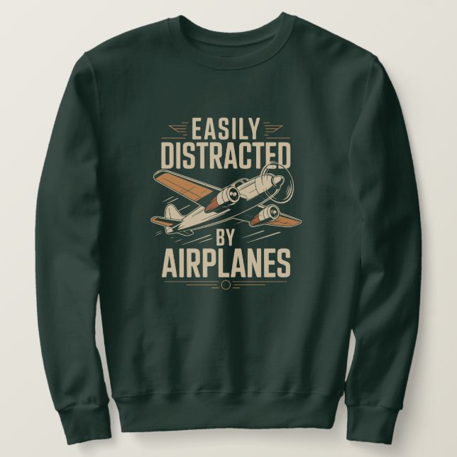 Sweatshirt Facilement distrait par les avions drôle d'aviatio (Design devant)