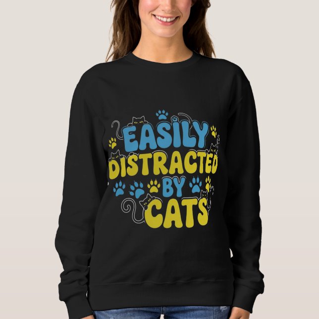 Sweatshirt Facilement Distrait par les Chats (Devant)