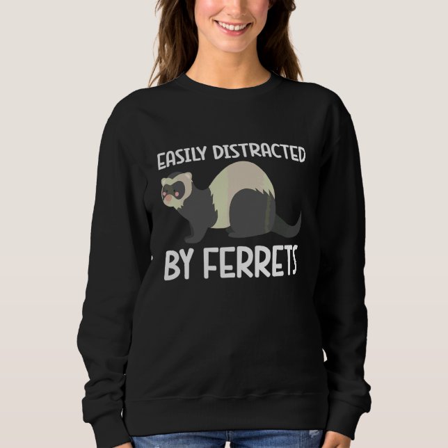 Sweatshirt Facilement Distrait Par Les Furets Animal Furet (Devant)