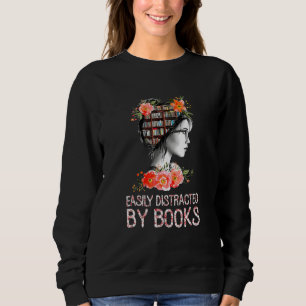 Sweatshirt Facilement Distrait Par Les Livres - Floral Girl A