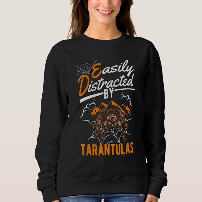 Sweatshirt Facilement Distrait Par Les Tarantulas (Devant)