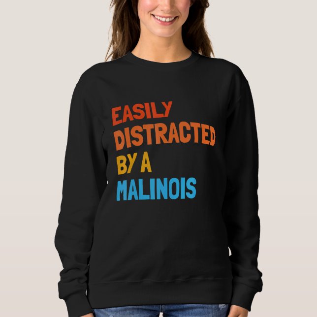 Sweatshirt Facilement Distrait Par Un Malinois Berger Belge M (Devant)