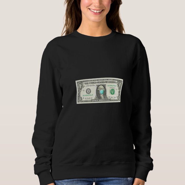 Sweatshirt Facture Dollar Avec Masque (Devant)