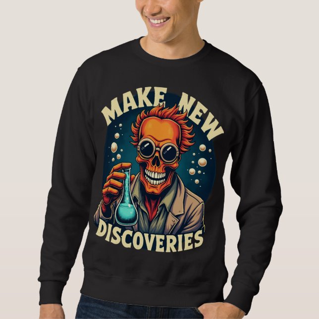 Sweatshirt Faire de nouvelles découvertes - Mad Scientist Sku (Devant)
