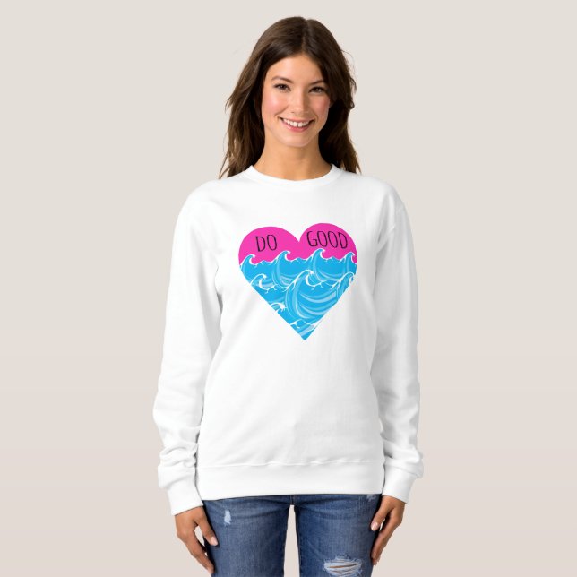 Sweatshirt Faire le bien (Devant entier)